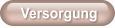 Versorgung