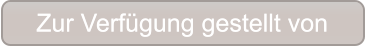 Zur Verf�gung gestellt von Zur Verf�gung gestellt von