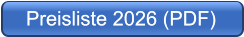 Preisliste 2026 (PDF) Preisliste 2026 (PDF)